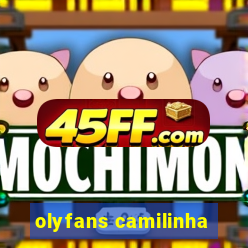 olyfans camilinha